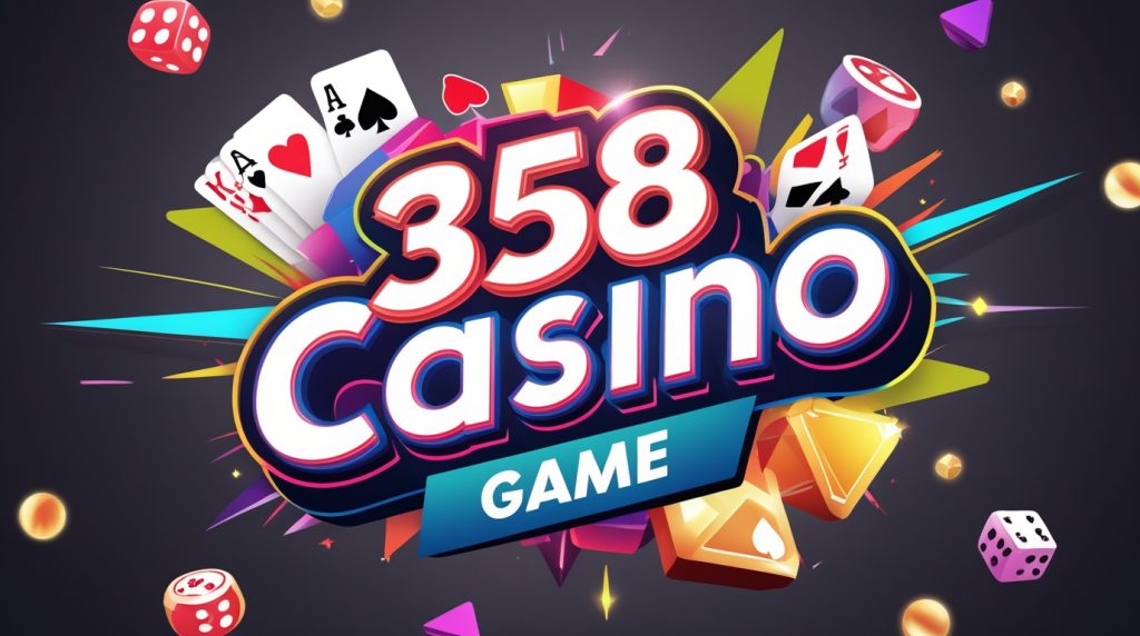358 Casino Game
